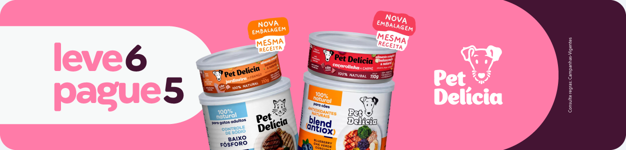 Pet Delícia - Leve 6 Pague 5