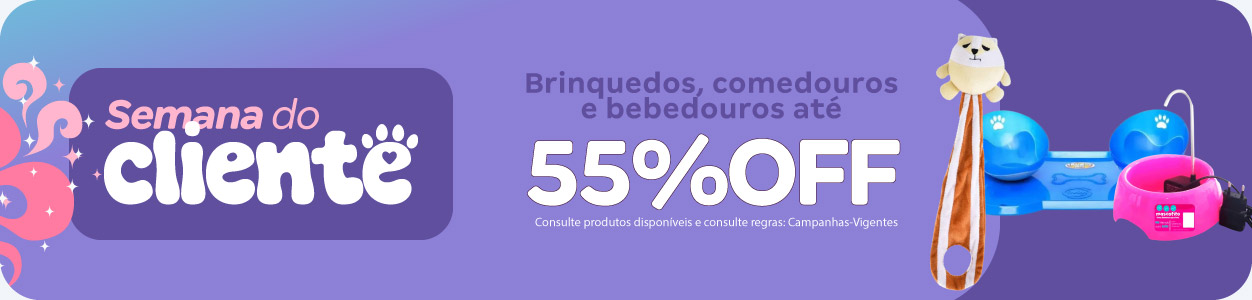 Brinquedos, comedouros e bebedouros com até 55%OFF