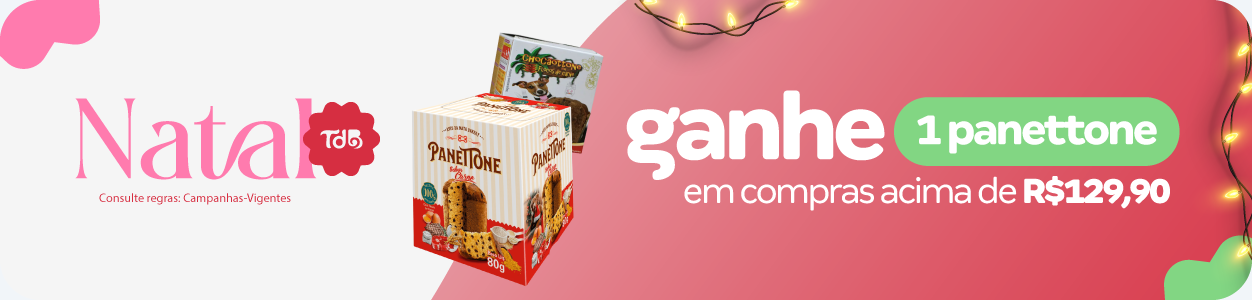 Ganhe 1 panettone em compras acima de 129,90