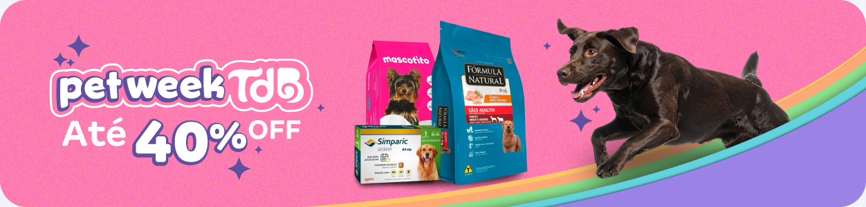 Pet Week com até 40%OFF