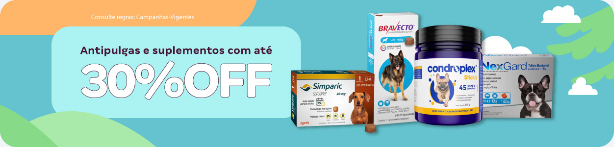 Antipulgas e medicamentos com até 30%OFF